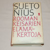 Suetonius Rooman keisarien elämäkertoja